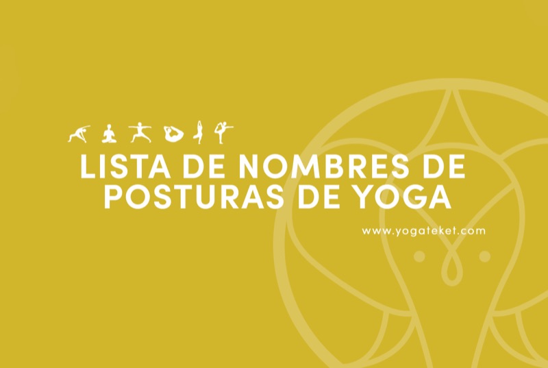 Lista de Nombres de Posturas de Yoga